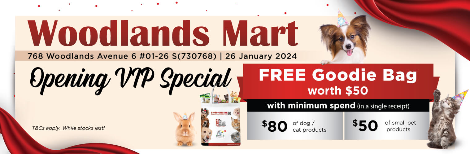 Store Opening Promo For Pet Products Pet Lovers Centre SG